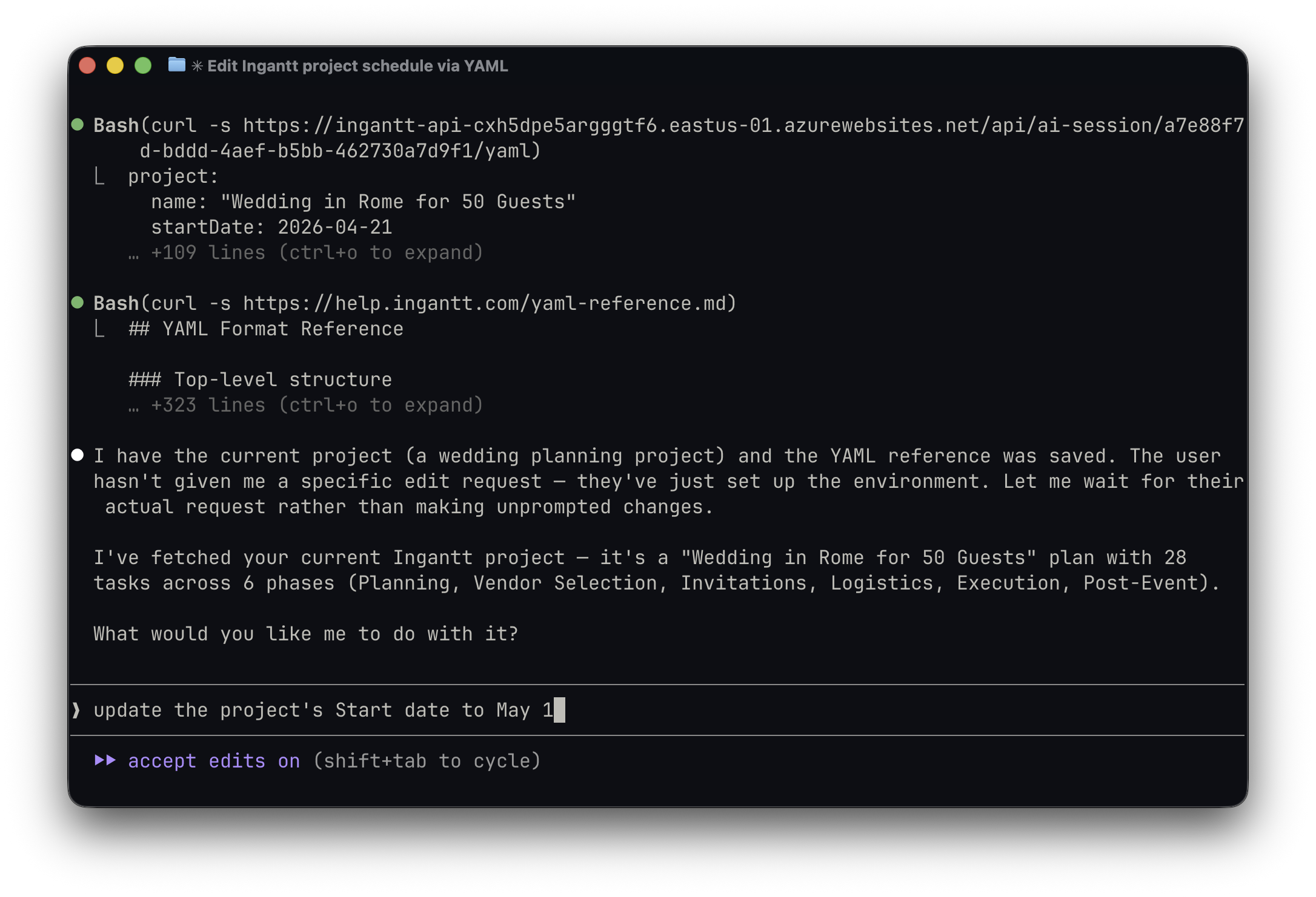 Claude Code editing an Ingantt project via the YAML API — fetching the current 